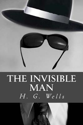 The Invisible Man by Wells, H. G.