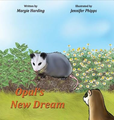 Opal's New Dream by Harding, Margie