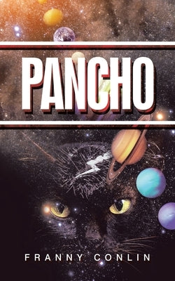 Pancho by Conlin, Franny