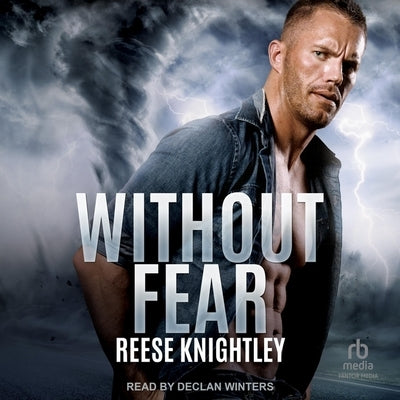Without Fear by Knightley, Reese