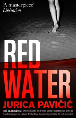 Red Water by Pavičic, Jurica