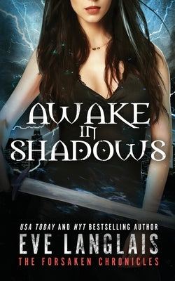 Awake in Shadows by Langlais, Eve