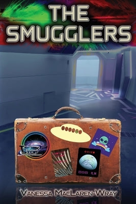 The Smugglers by Maclaren-Wray, Vanessa