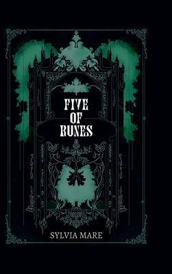 Five of Runes by Sylvia Mare