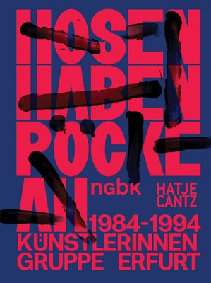 Pants Wear Skirts: The Erfurt Women Artists' Group 1984-1994 by Altmann, Susanne