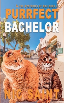 Purrfect Bachelor by Saint, Nic