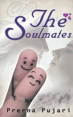 The Soulmates by Pujari, Prerna