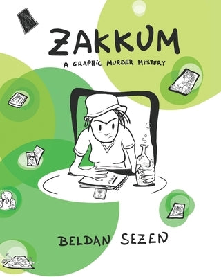 Zakkum: A Graphic Murder Mystery by Sezen, Beldan