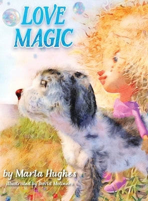 Love Magic by Hughes, Marla