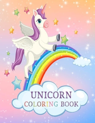 Unicorn Coloring Book: For Kids Ages 4-8 - 100 pages adorable designs for boys and girls (US edition) - Coloring Book for Kids Ages 4-8 (Colo by Noman, Abdullah Al
