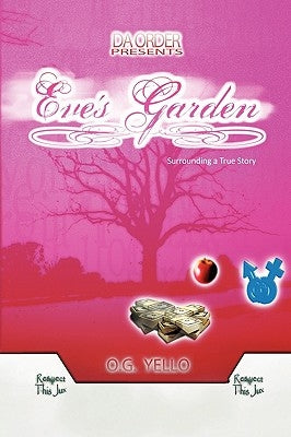 Eve's Garden by Yello, O. G.