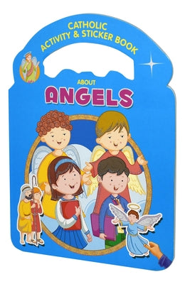 Catholic Activity & Sticker Book about Angels by Catholic Book Publishing Corp