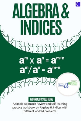 Algebra & Indices by Adegboye, Samuel