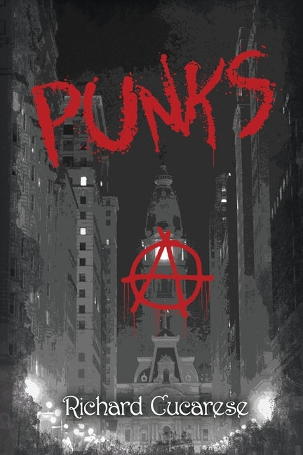 Punks by Cucarese, Richard