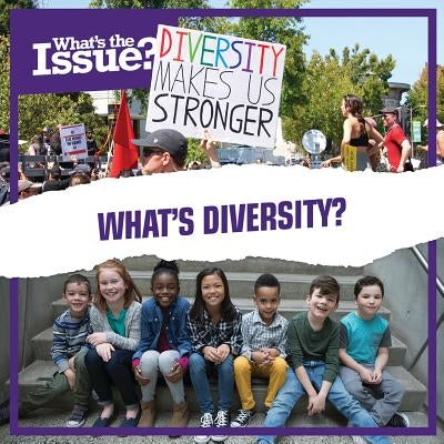 What's Diversity? by Anthony, David