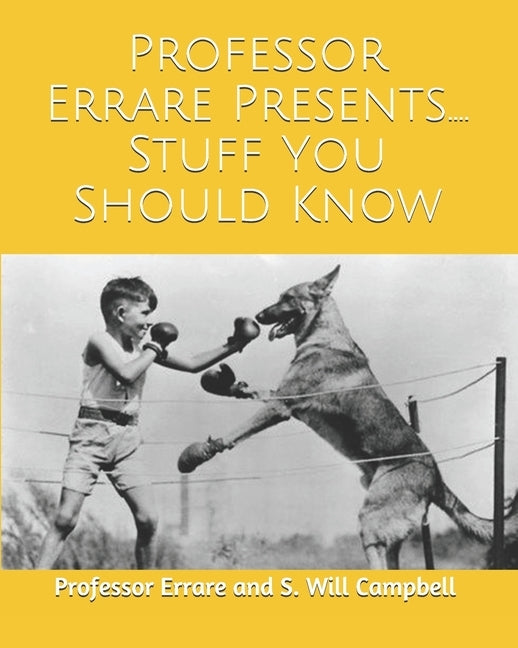 Stuff You Should Know by Campbell, S. Will