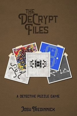 The DeCrypt Files by Tredinnick, Josh