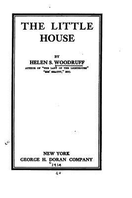 The Little House by Woodruff, Helen S.