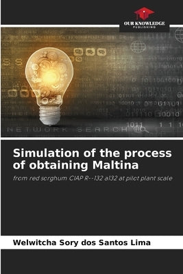 Simulation of the process of obtaining Maltina by Dos Santos Lima, Welwitcha Sory