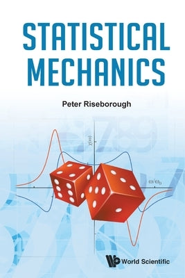 Statistical Mechanics by Riseborough, Peter S.