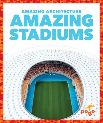 Amazing Stadiums by Amin, Anita Nahta