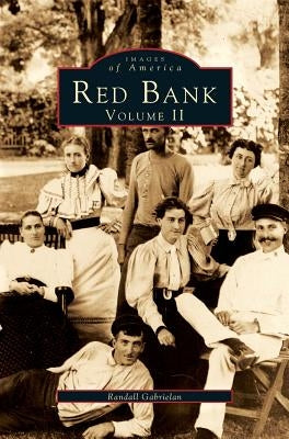 Red Bank, Volume 2 by Gabrielan, Randall