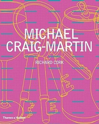 Michael Craig-Martin by Cork, Richard