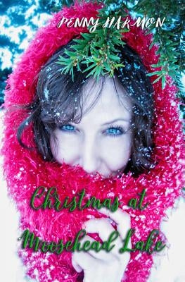 Christmas at Moosehead Lake by Harmon, Penny