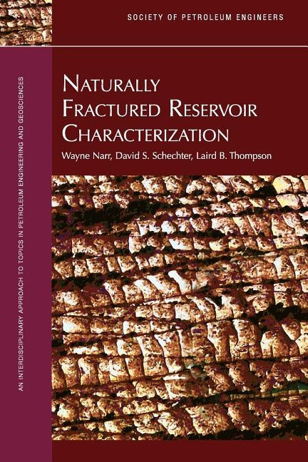 Naturally Fractured Reservoir Characterization by Narr, Wayne