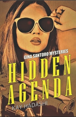 Hidden Agenda by Hadashi, Kay