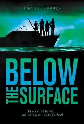 Below the Surface by Shoemaker, Tim