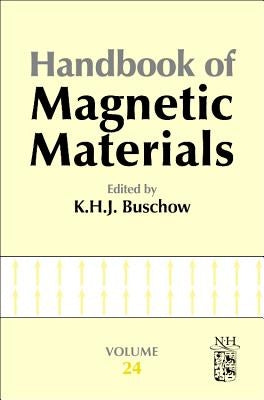 Handbook of Magnetic Materials: Volume 24 by Buschow, K. H. J.