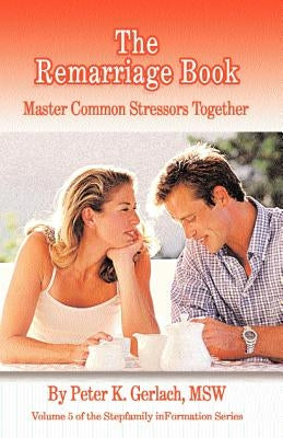 The Remarriage Book by Gerlach, Peter K.