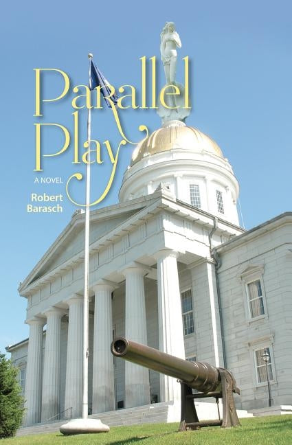 Parallel Play by Barasch, Robert