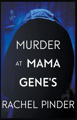 Murder at Mama Gene's by Pinder, Rachel