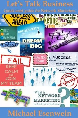 Let's Talk Business by Esenwein, Michael
