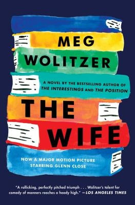 The Wife by Wolitzer, Meg