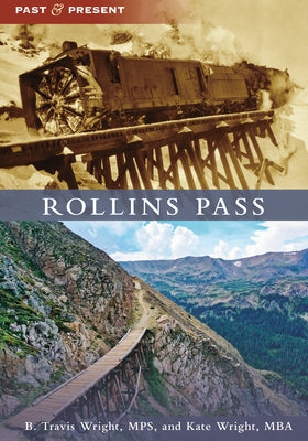 Rollins Pass by Wright, B. Travis