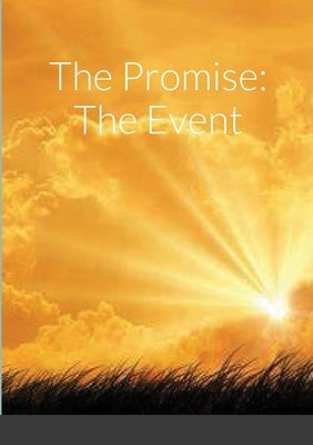 The Promise: The Event by Christian, Emmanuel