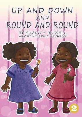Up And Down And Round And Round by Russell, Charity