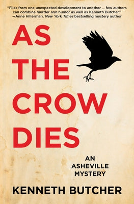 As the Crow Dies by Butcher, Kenneth