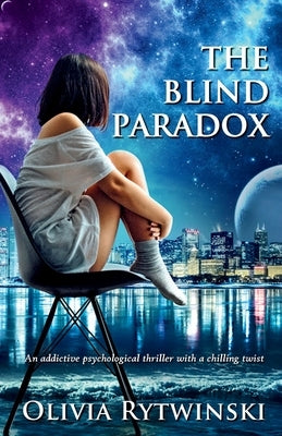 The Blind Paradox by Rytwinski, Olivia