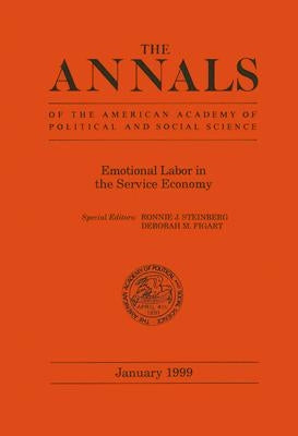Emotional Labor in the Service Economy by Steinberg, Ronnie J.
