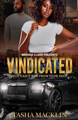 Vindicated by Macklin Tasha