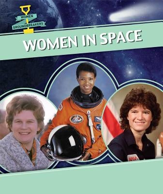 Women in Space by McAneney, Caitie