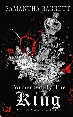 Tormented By The King by Barrett, Samantha