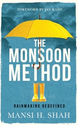The Monsoon Method by Kang, Jan