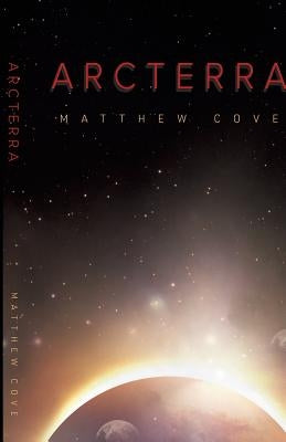 Arcterra by Cove, Matthew