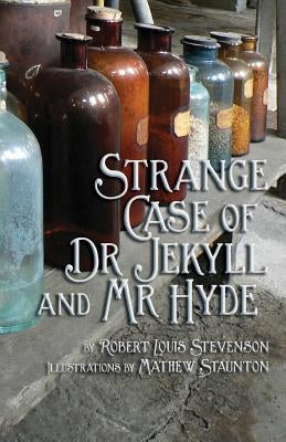 Strange Case of Dr Jekyll and Mr Hyde by Stevenson, Robert Louis