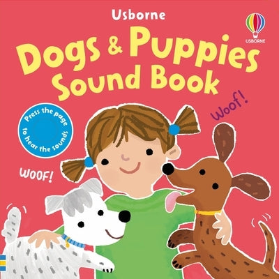 Dogs and Puppies Sound Book by Taplin, Sam